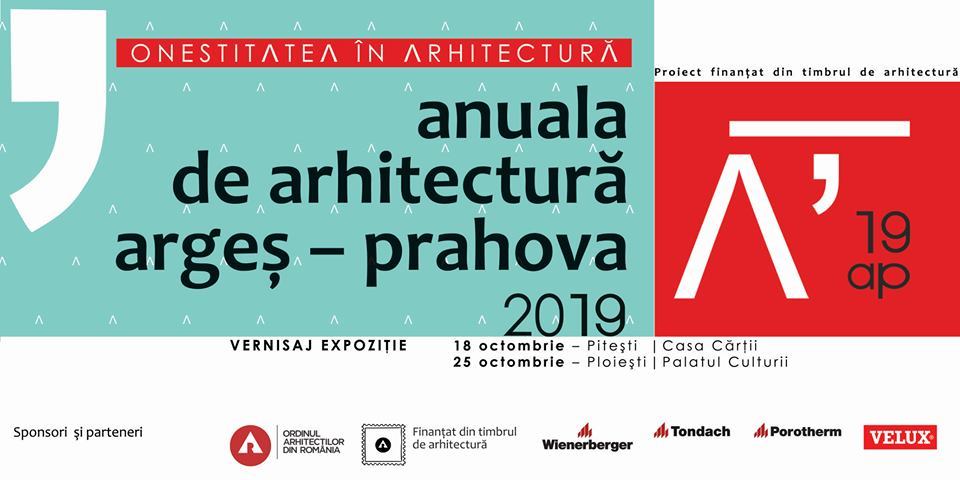 Anuala de Arhitectură Argeș-Prahova 2019